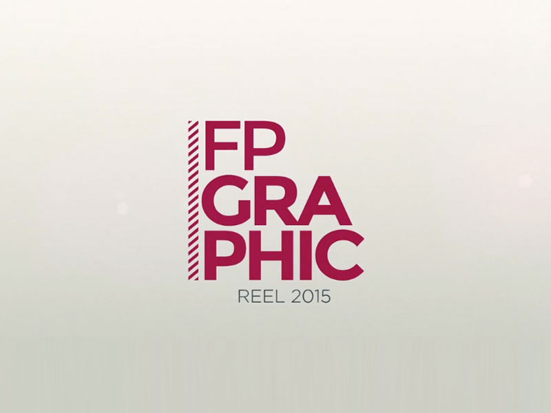 Reel 2015 Motion Graphic FPGRAPHIC